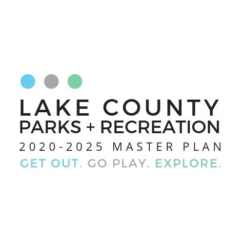 Lake County Parks Master Plan Get Out Go Play Explore